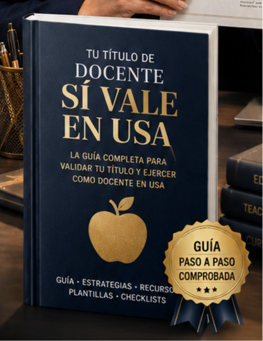 Ebook Tu Título Docente Sí Vale en EE.UU.